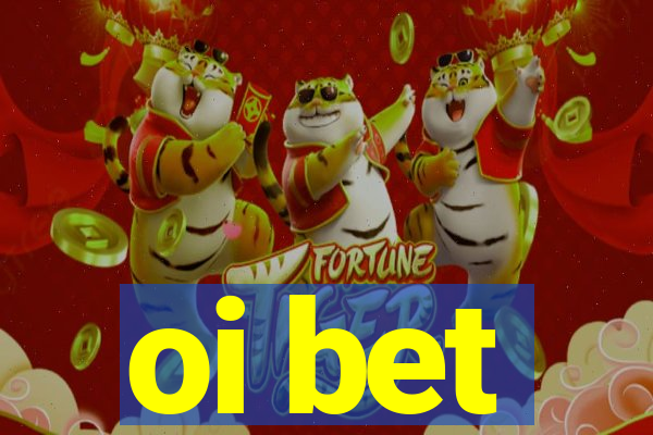 oi bet